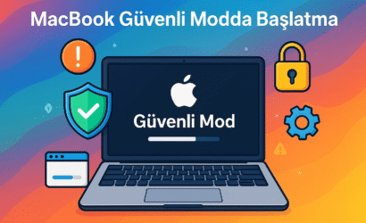 MacBook güvenli modda başlatma nın en kolay yolu burada!