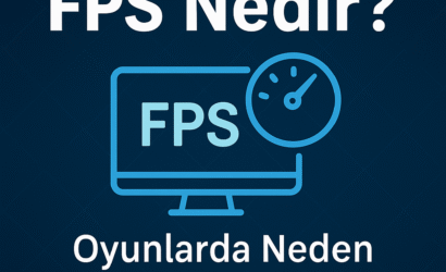 fps nedir