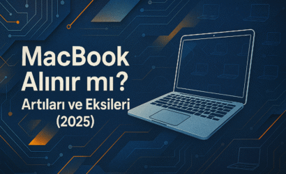 2025 model MacBook dizüstü bilgisayarların şık tasarımını ve modern özelliklerini vurgulayan, masa üstünde açık olarak duran bir MacBook görseli. “MacBook alınır mı?” sorusuna yanıt arayanlara özel hazırlanmıştır. 💻🍏