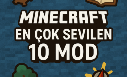 Minecraft En Çok Sevilen 10 Mod (2025 Güncel Liste)